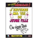 T-shirt Enterrement de vie de jeune fille